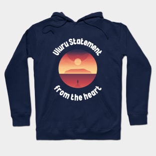 Uluru Statement from the heart design Hoodie